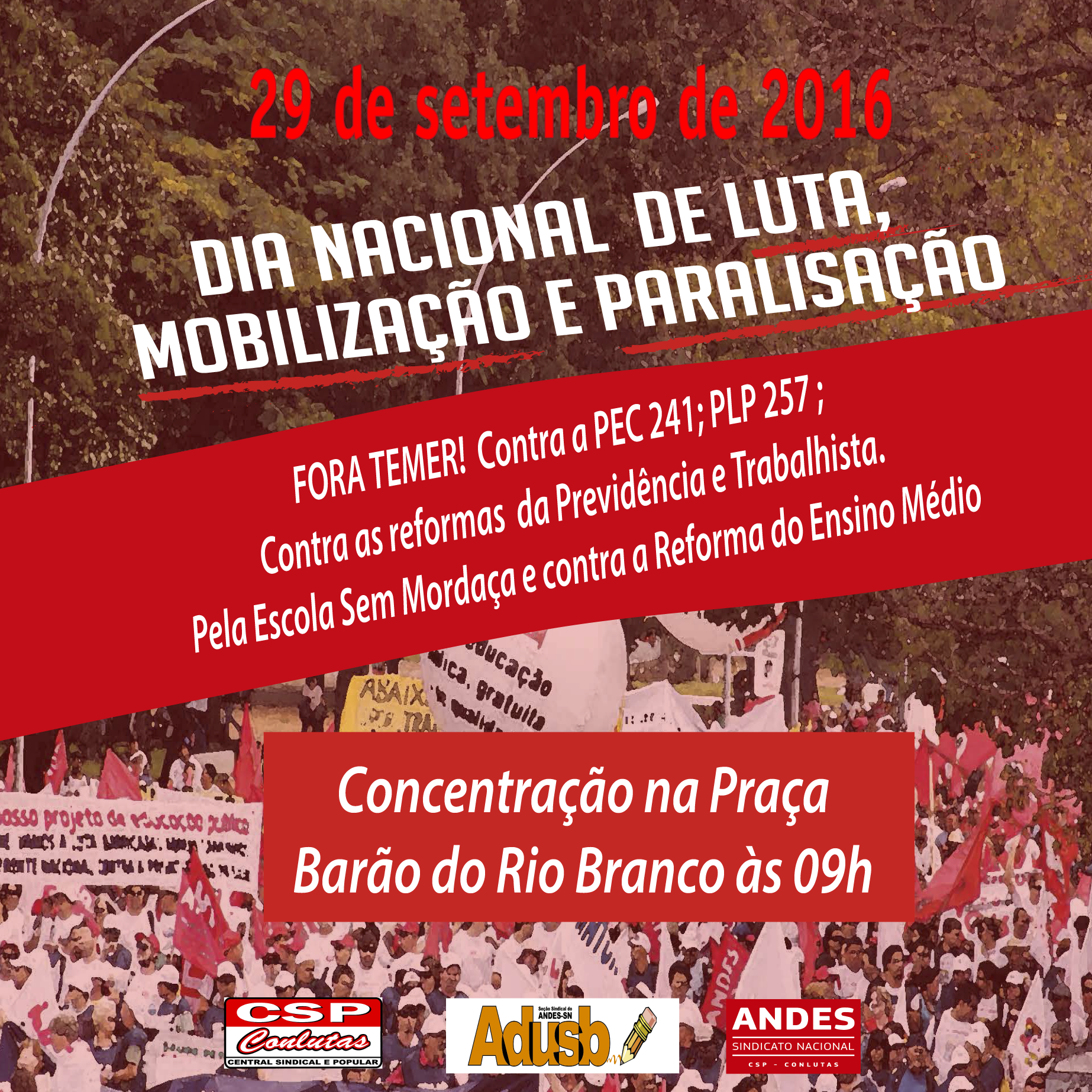 29 de setembro é dia de mobilização contra a Reforma do Ensino Médio e todos os ataques aos direitos dos/das trabalhadores/as